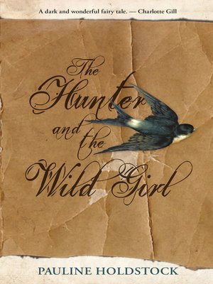 cover image of The Hunter and the Wild Girl